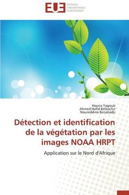 Book cover for D tection Et Identification de la V g tation Par Les Images Noaa Hrpt