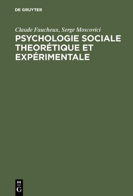 Cover of Psychologie sociale theor�tique et exp�rimentale