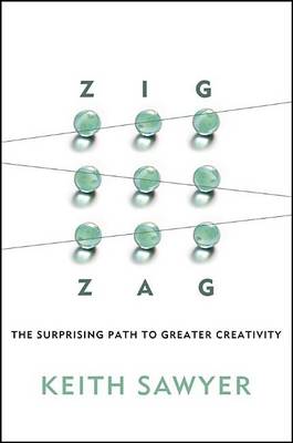 Book cover for Zig Zag: The Surprising Path to Greater Creativity