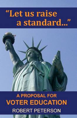 Book cover for Let Us Raise a Standard...