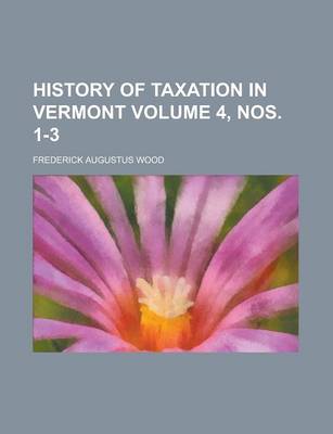 Book cover for History of Taxation in Vermont