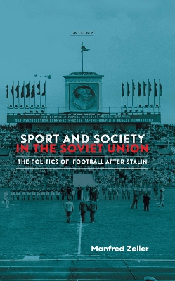 Book cover for Sport and Society in the Soviet Union