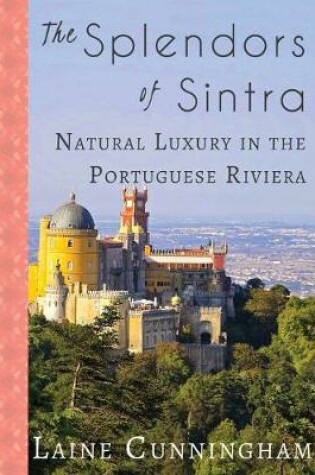 Cover of The Splendors of Sintra
