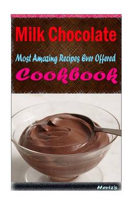 Book cover for Milk Chocolate