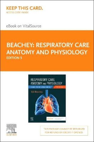 Cover of Respiratory Care Anatomy and Physiology Elsevier eBook on Vitalsource (Retail Access Card)