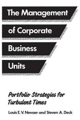 Cover of The Management of Corporate Business Units