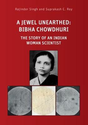 Cover of A Jewel Unearthed: Bibha Chowdhuri