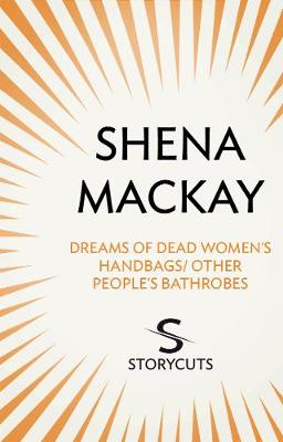 Book cover for Dreams of Dead Women's Handbags / Other People's Bathrobes (Storycuts)