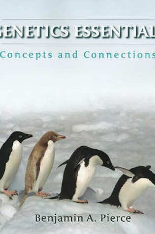 Cover of Genetics Essentials: Concepts and Connections