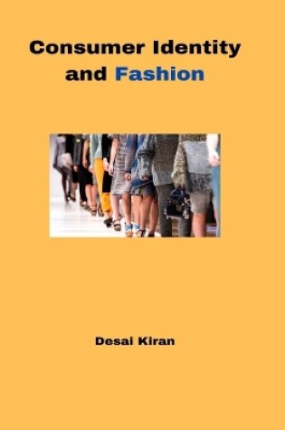 Cover of Consumer Identity and Fashion