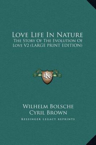 Cover of Love Life in Nature