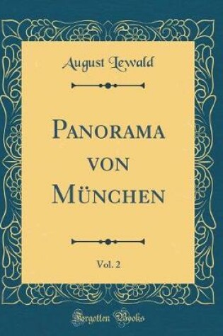 Cover of Panorama Von München, Vol. 2 (Classic Reprint)