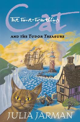 Book cover for The Time-Travelling Cat and the Tudor Treasure