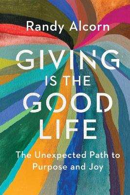 Book cover for Giving Is the Good Life