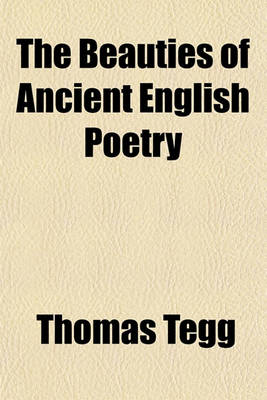 Book cover for The Beauties of Ancient English Poetry