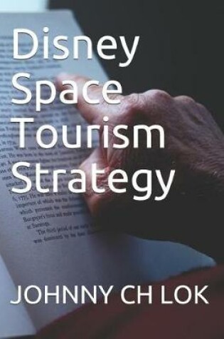 Cover of Disney Space Tourism Strategy