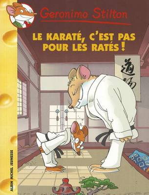 Book cover for Le Karate C'Est Pas Pour Les Rates N34