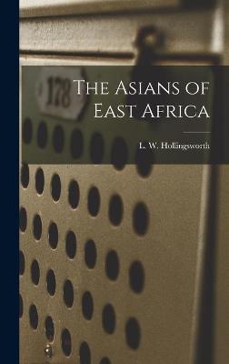 Book cover for The Asians of East Africa