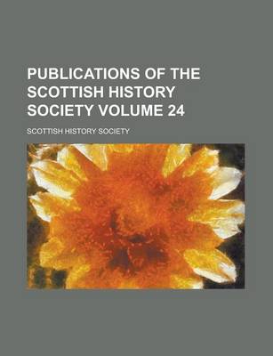 Book cover for Publications of the Scottish History Society (Ser.3, V.4)