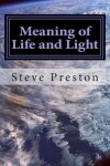 Book cover for Meaning of Life and Light