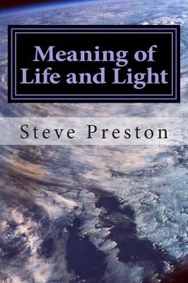 Cover of Meaning of Life and Light