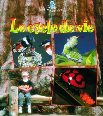 Cover of Le Cycle de Vie