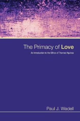 Cover of The Primacy of Love