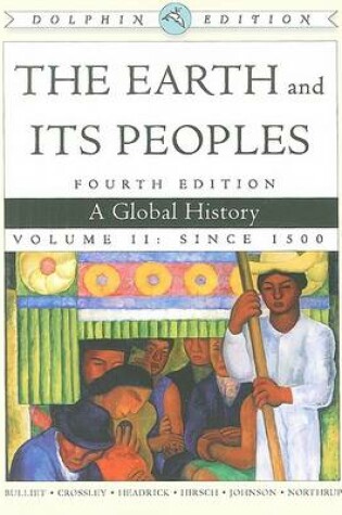 Cover of The Earth and Its Peoples, Volume II