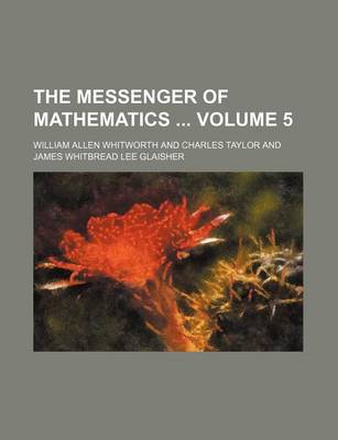 Book cover for The Messenger of Mathematics Volume 5