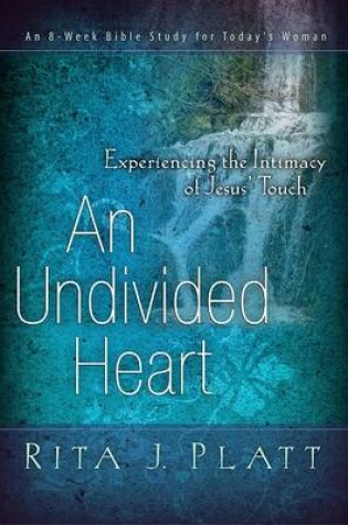 Cover of An Undivided Heart