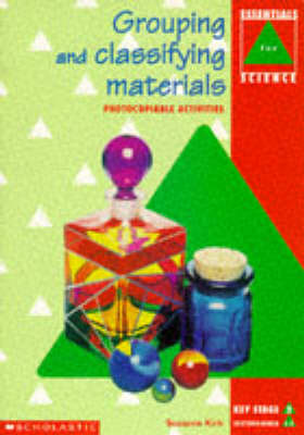 Book cover for Grouping and Classifying Materials