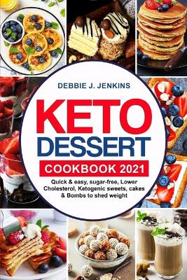 Cover of Keto Dessert Cookbook 2021