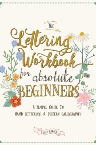Cover of The Lettering Workbook for Absolute Beginners