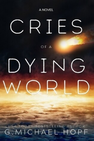 Cover of Cries of a Dying World
