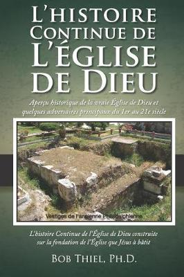 Book cover for L'Histoire Continue de l' glise de Dieu