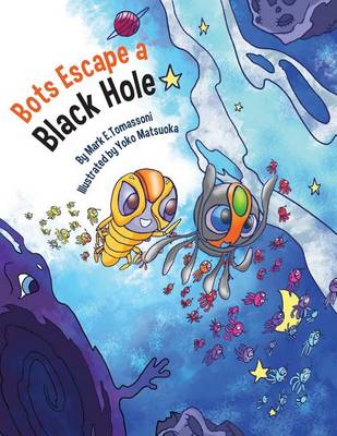 Book cover for Bots Escape a Black Hole