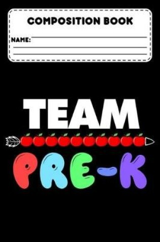 Cover of Composition Book Team Pre-K