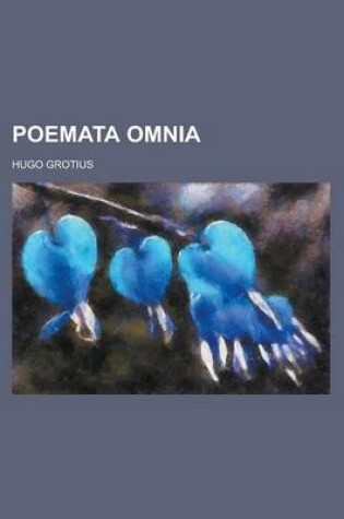 Cover of Poemata Omnia