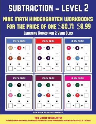 Cover of Learning Books for 2 Year Olds (Kindergarten Subtraction/taking away Level 2)