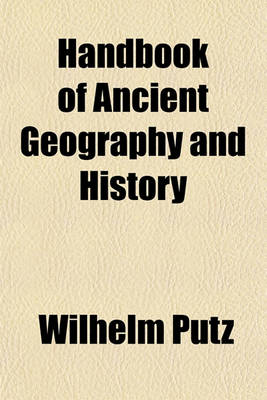 Book cover for Handbook of Ancient Geography and History