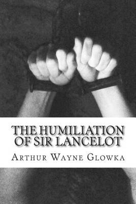 Book cover for The Humiliation of Sir Lancelot