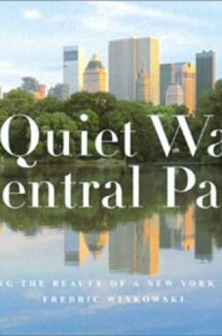 Cover of A Quiet Walk in Central Park