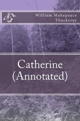 Book cover for Catherine (Annotated)