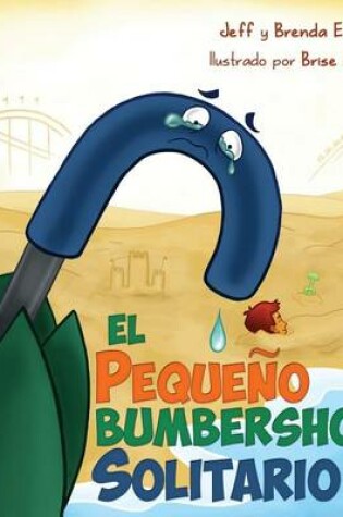 Cover of El Pequeno Bumbershoot Solitario