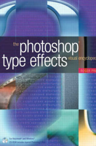 Cover of Photoshop Type Effects Visual Encyclopedia