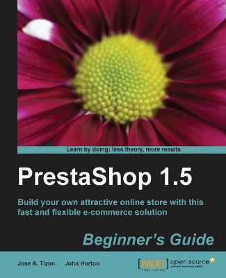 Book cover for PrestaShop 1.5 Beginner's Guide