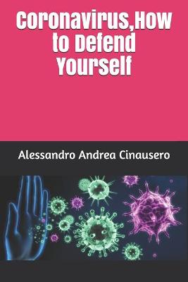 Book cover for Coronavirus, How to Defend Yourself