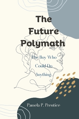 Book cover for The Future Polymath