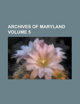 Book cover for Archives of Maryland (V.57)