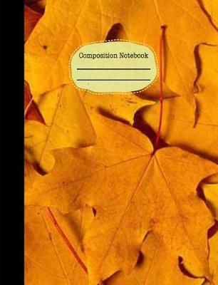 Book cover for Autumn Leaf Fall Season Composition Notebook - 5x5 Quad Ruled